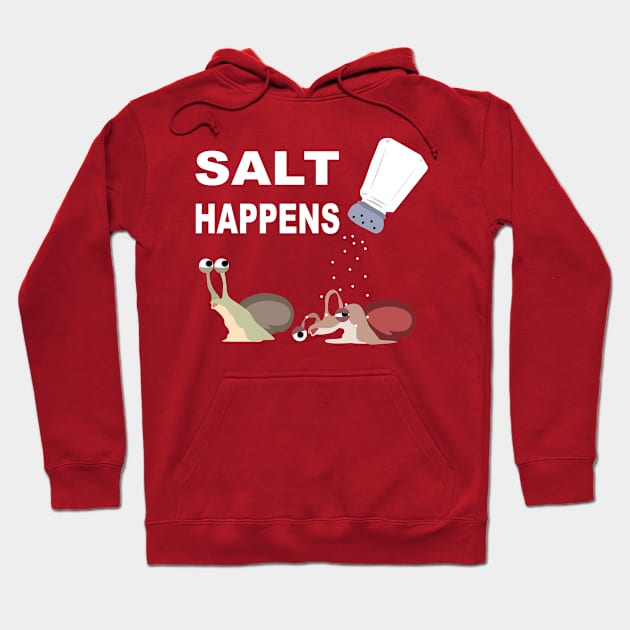 Salt Happens Hoodie by ADMDesigning